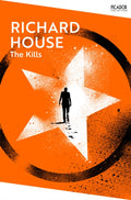 The Kills by Richard House 9781035091522