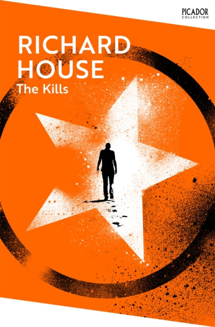 The Kills by Richard House 9781035091522