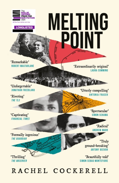 Melting Point: Family, Memory and the Search for a Promised Land : LONGLISTED FOR THE 2024 BAILLIE GIFFORD PRIZE FOR NON-FICTION by Rachel Cockerell 9781035408931