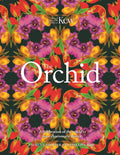 The Orchid: Royal Botanic Gardens, Kew : A celebration of the world's most charismatic flower by Lauren Gardiner 9781035426737