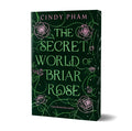 The Secret World of Briar Rose by Cindy Pham 9781037407154
