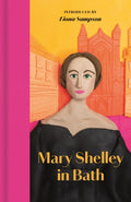Mary Shelley in Bath by Mary Shelley 9781068661303