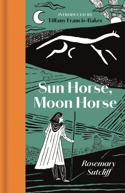 Sun Horse, Moon Horse by Rosemary Sutcliff 9781068661327