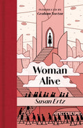 Woman Alive by Susan Ertz 9781068661365