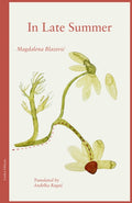 In Late Summer by Magdelena Blazevic 9781068740428