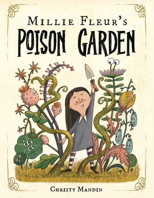 Millie Fleur's Poison Garden by Christy Mandin 9781339023274