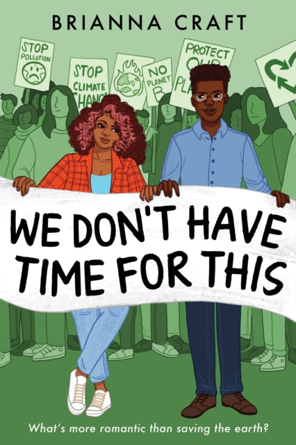 We Don't Have Time for This by Brianna Craft 9781368092333