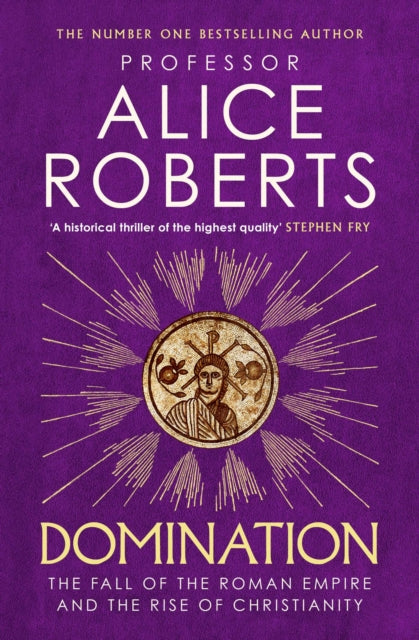 Domination by Alice Roberts 9781398510111