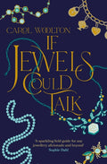 If Jewels Could Talk by Carol Woolton 9781398526969