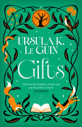 Gifts by Ursula K. Le Guin 9781399637428