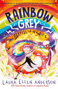 Rainbow Grey: Battle for the Skies by Laura Ellen Anderson 9781405298858