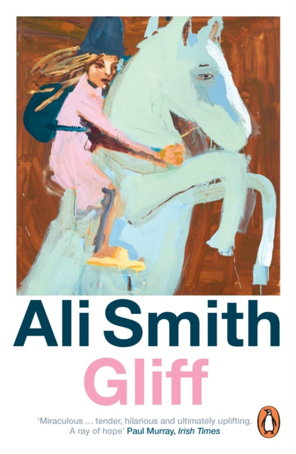Gliff by Ali Smith 9781405959452