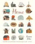 Home : A touching tribute to the various places we call home for 3-7 year olds, filled with imagination and intrigue by Carson Ellis 9781406365795