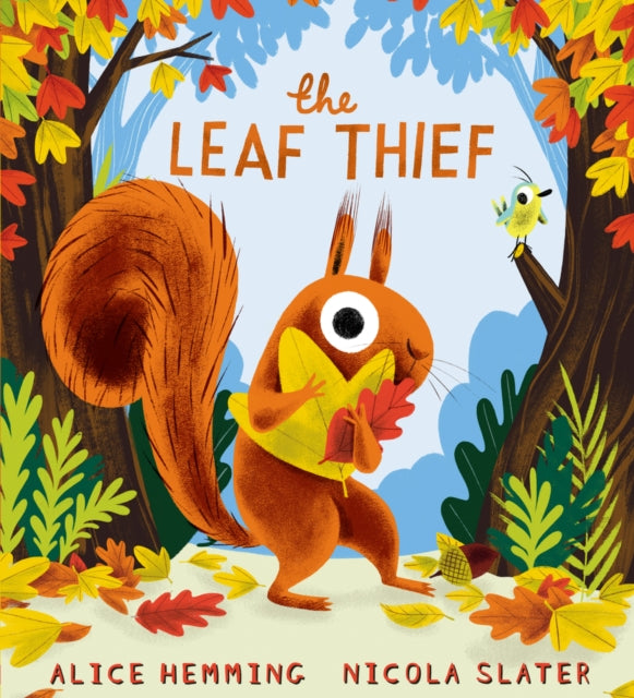 The Leaf Thief by Alice Hemming 9781407191447