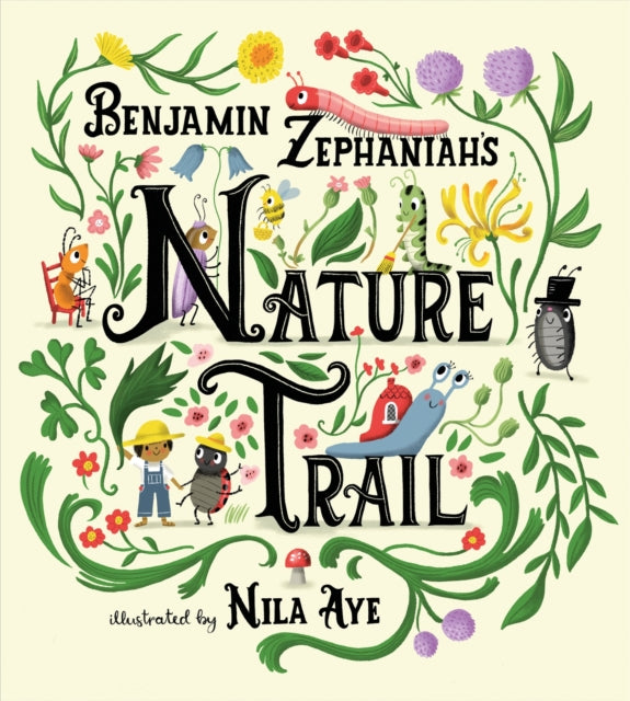 Nature Trail : A joyful rhyming celebration of the natural wonders on our doorstep by Benjamin Zephaniah 9781408361269