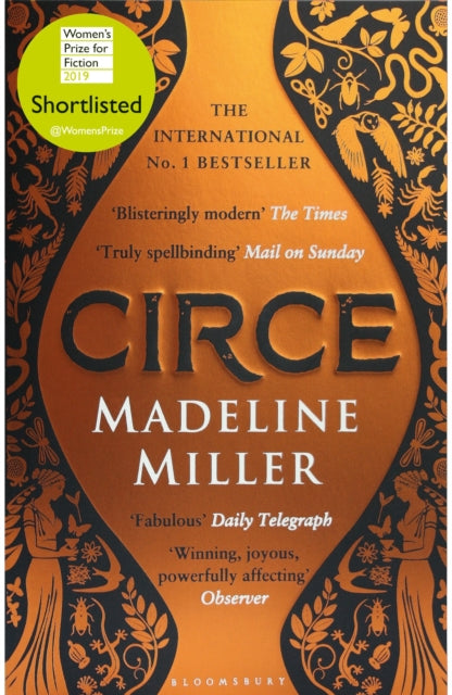 Circe : The stunning new anniversary edition from the author of international bestseller The Song of Achilles by Madeline Miller 9781408890042