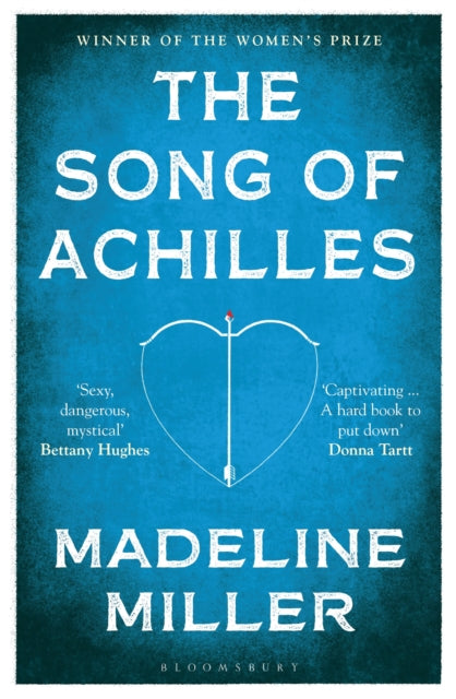 The Song of Achilles by Madeline Miller 9781408891384