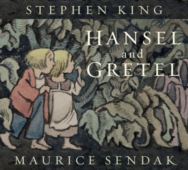 Hansel and Gretel by Stephen King 9781444919349