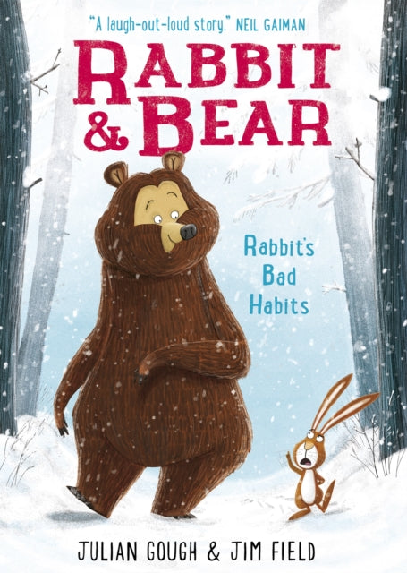 Rabbit and Bear: Rabbit's Bad Habits : Book 1 by Julian Gough 9781444921687