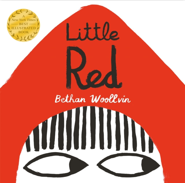 Little Red by Bethan Woollvin 9781447291404
