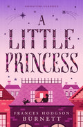A Little Princess by Frances Hodgson Burnett 9781454953579