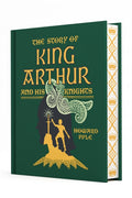 The Story of King Arthur and His Knights by Howard Pyle 9781454957386