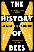 The History of Bees by Maja Lunde 9781471162770