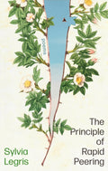 The Principle of Rapid Peering by Sylvia Legris 9781472158864