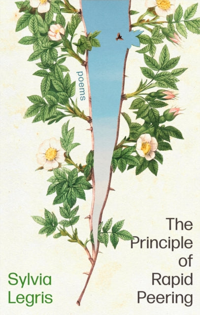 The Principle of Rapid Peering by Sylvia Legris 9781472158864