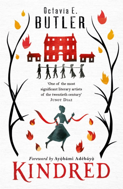 Kindred : The ground-breaking masterpiece from the New York Times bestseller by Octavia E. Butler 9781472258229