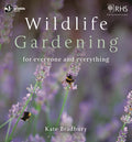 Wildlife Gardening : For Everyone and Everything by Kate Bradbury 9781472956057