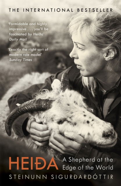 Heida : A Shepherd at the Edge of the World by Steinunn Sigurðardottir 9781473696488