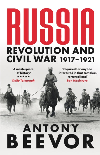 Russia : Revolution and Civil War 1917-1921 by Antony Beevor 9781474610162