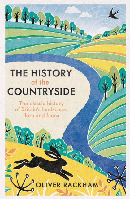 The History of the Countryside by Oliver Rackham 9781474614023