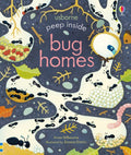 Peep Inside Bug Homes by Anna Milbourne 9781474950824