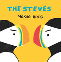The Steves by Morag Hood 9781509834846