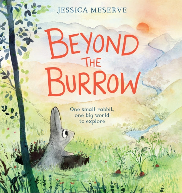 Beyond the Burrow by Jessica Meserve 9781509866625