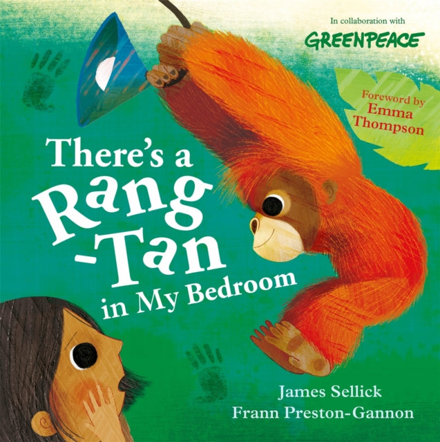 There's a Rang-Tan in My Bedroom by James Sellick 9781526362094
