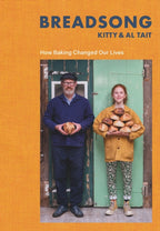 Breadsong : How Baking Changed Our Lives by Kitty Tait 9781526631855