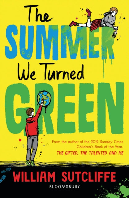 The Summer We Turned Green : Shortlisted for the Laugh Out Loud Book Awards by William Sutcliffe 9781526632852