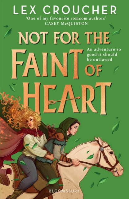 Not for the Faint of Heart : from the award-winning author of Gwen and Art Are Not in Love by Lex Croucher 9781526651846