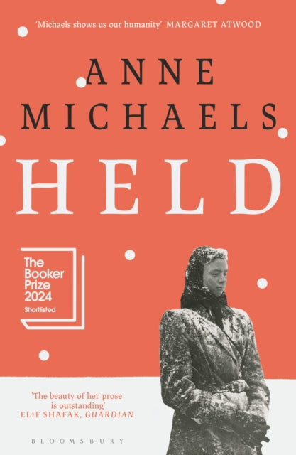 Held : Shortlisted for the Booker Prize 2024 by Anne Michaels 9781526659125
