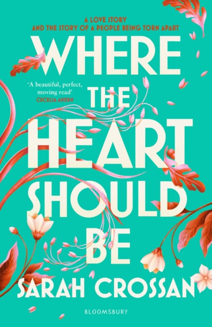 Where the Heart Should Be : The Times Children's Book of the Week by Sarah Crossan 9781526666574