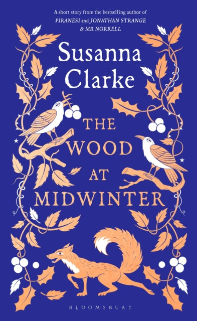 The Wood at Midwinter : The Times Top Ten bestseller by Susanna Clarke 9781526675217