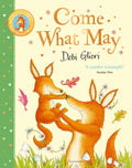 Come What May by Debi Gliori 9781526675965