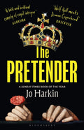 The Pretender : A Sunday Times Best Book of the Year by Jo Harkin 9781526678362