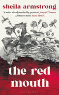 The Red Mouth by Sheila Armstrong 9781526691125