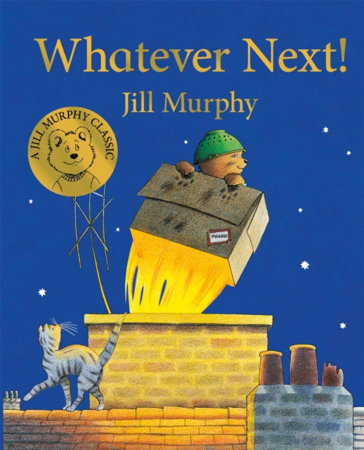 Whatever Next! by Jill Murphy 9781529006506