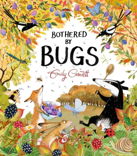 Bothered by Bugs by Emily Gravett 9781529028065