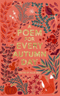A Poem for Every Autumn Day by Allie Esiri 9781529045222